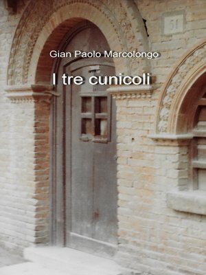cover image of I tre cunicoli